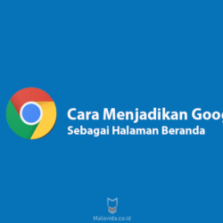 Menjadikan Google sebagai halaman beranda Atau Awal Browser